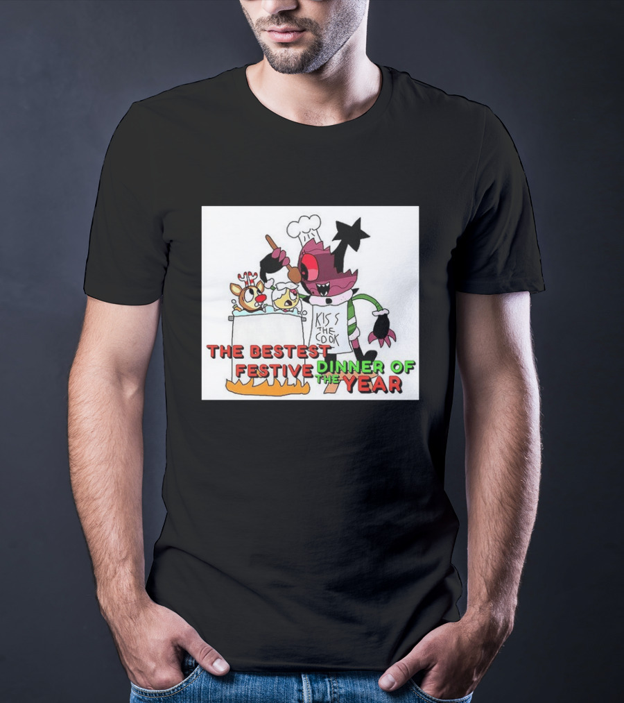 The Bestest Festive Dinner Of The Year Kiss The Cook Chef Monster Reindeer Cooking T-Shirt