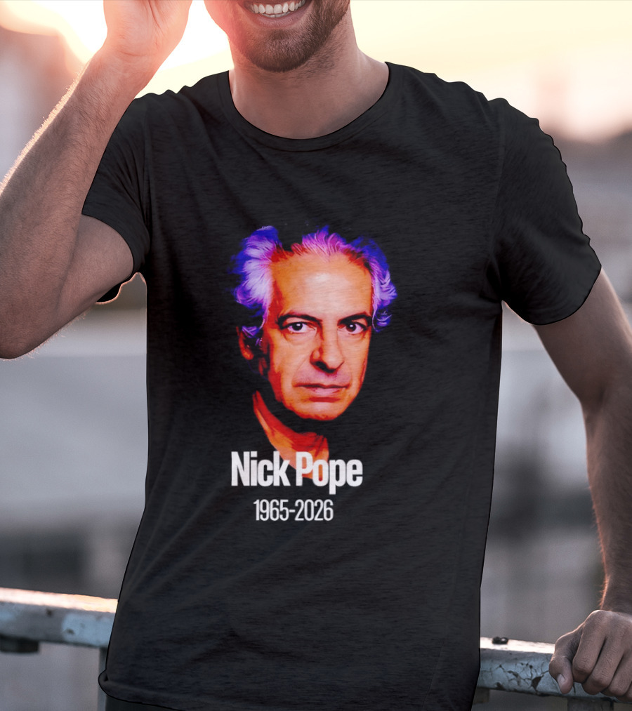 Nick Pope 1965 2026 Memorial T-Shirt
