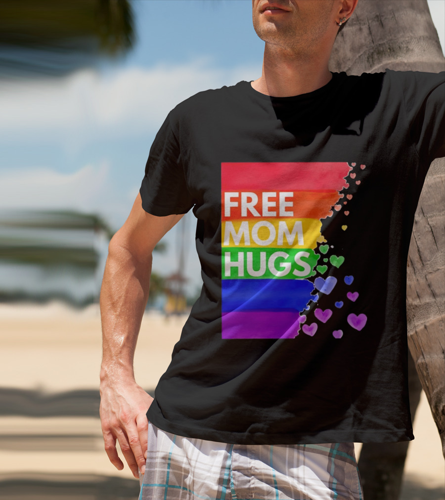 Free Mom Hugs Rainbow Hearts LGBTQ Pride Watercolor T-Shirt