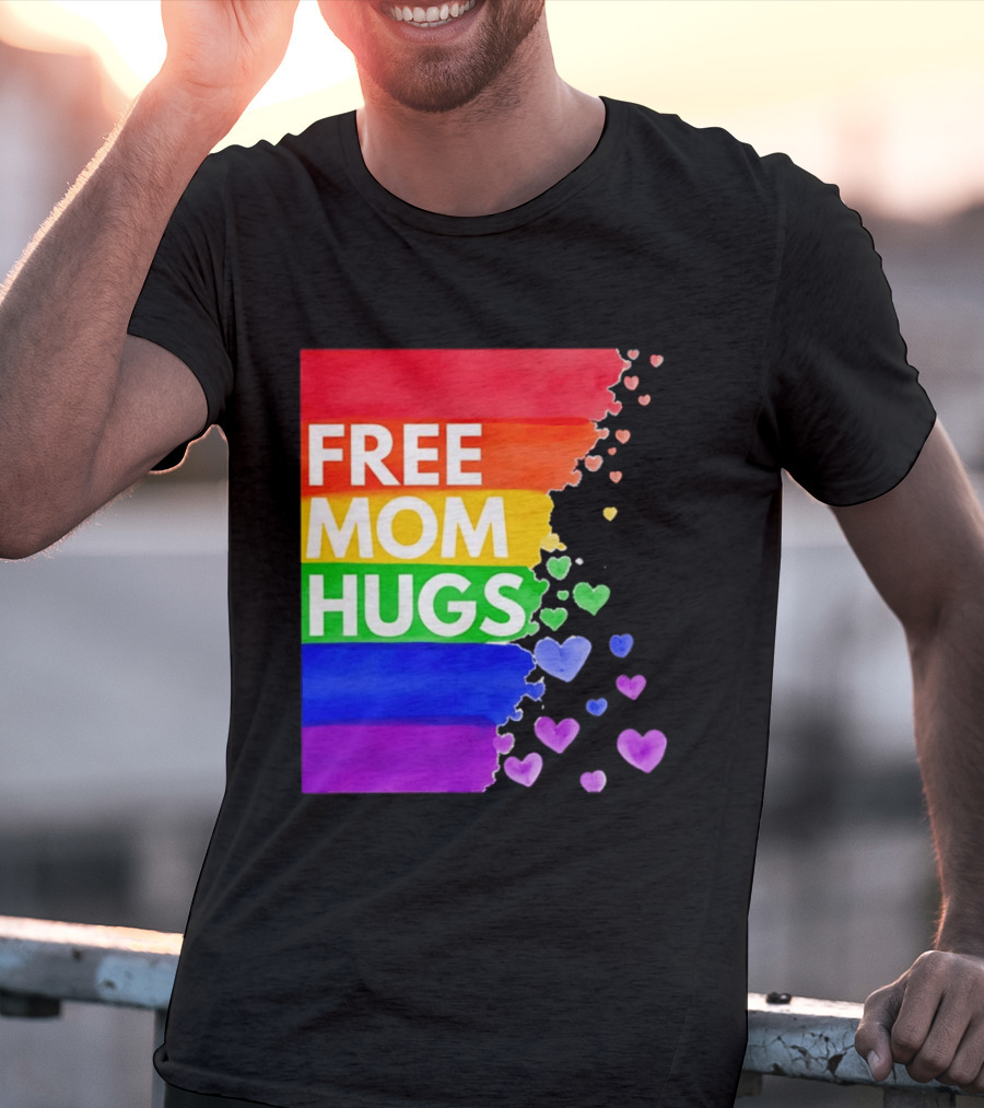 Free Mom Hugs Rainbow Hearts LGBTQ Pride Watercolor T-Shirt