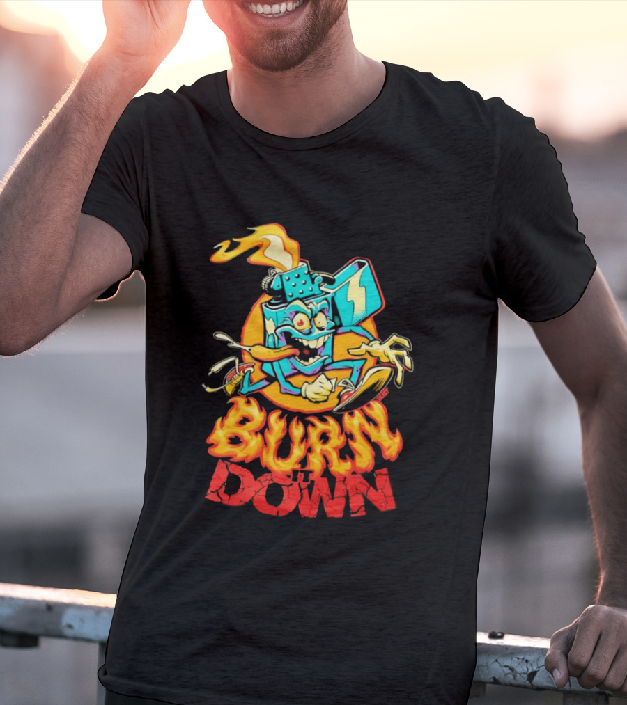 Burn It Down Lighter Mascot With Flames T-Shirt