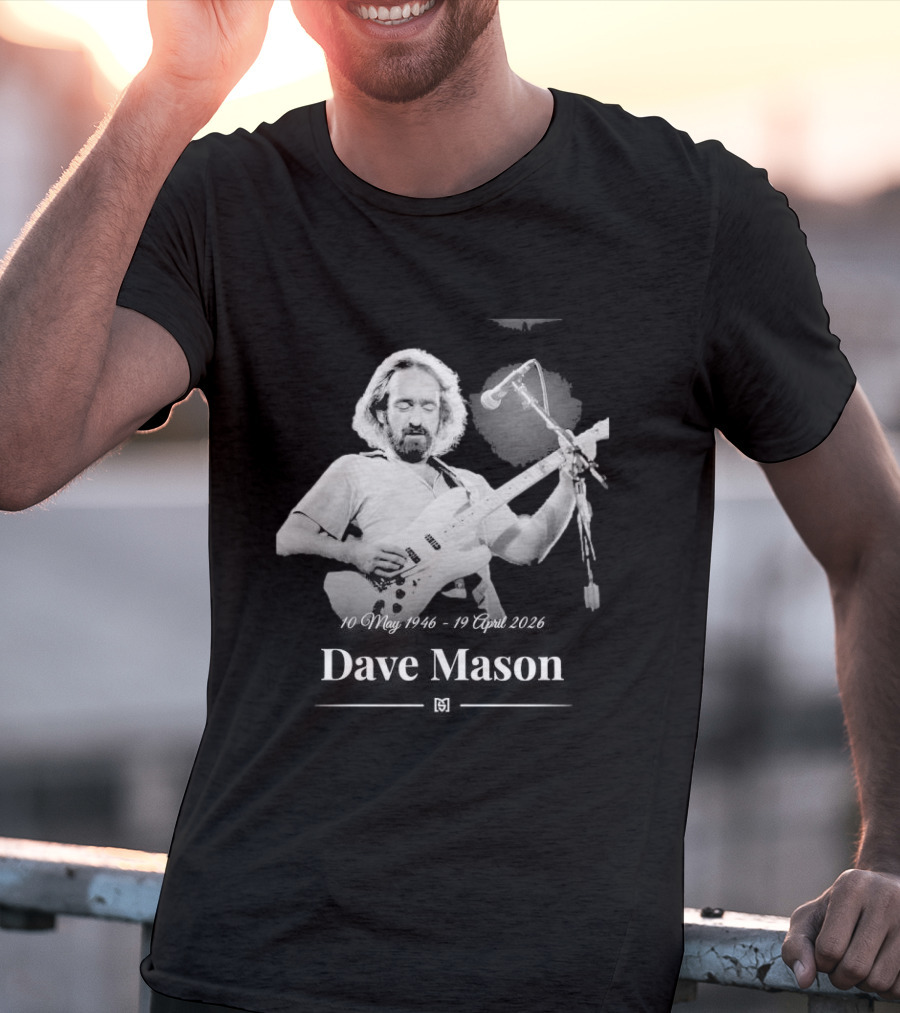 Dave Mason May 10 1946 April 19 2026 Guitar Performance Anniversary T-Shirt