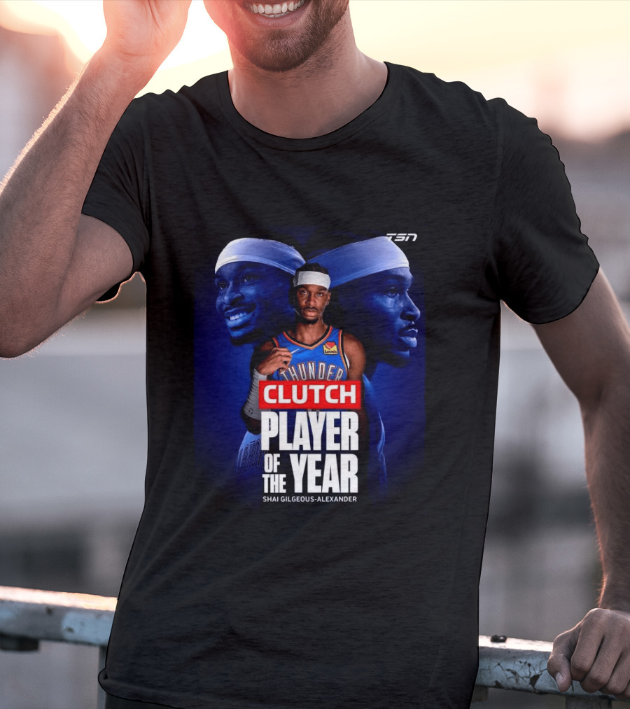Shai Gilgeous Alexander Clutch Thunder Player Of The Year 2026 T-Shirt
