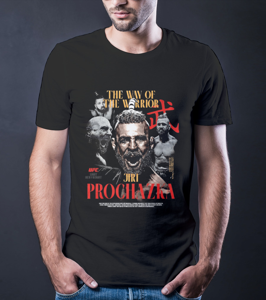 UFC Jiri Prochazka The Way Of The Warrior Ultimate Fighting Championship T-Shirt