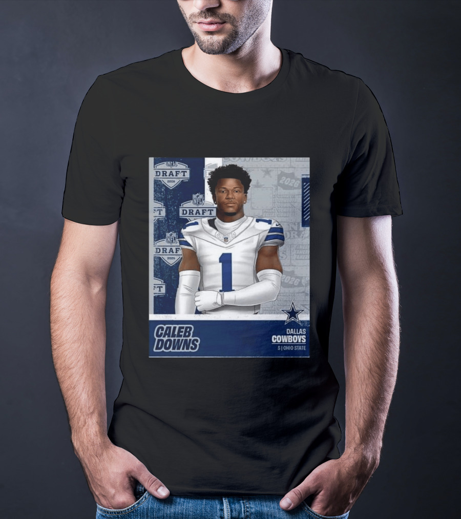 Dallas Cowboys Caleb Downs 2026 Draft Round 1 Pick 11 Ohio State NFL T-Shirt