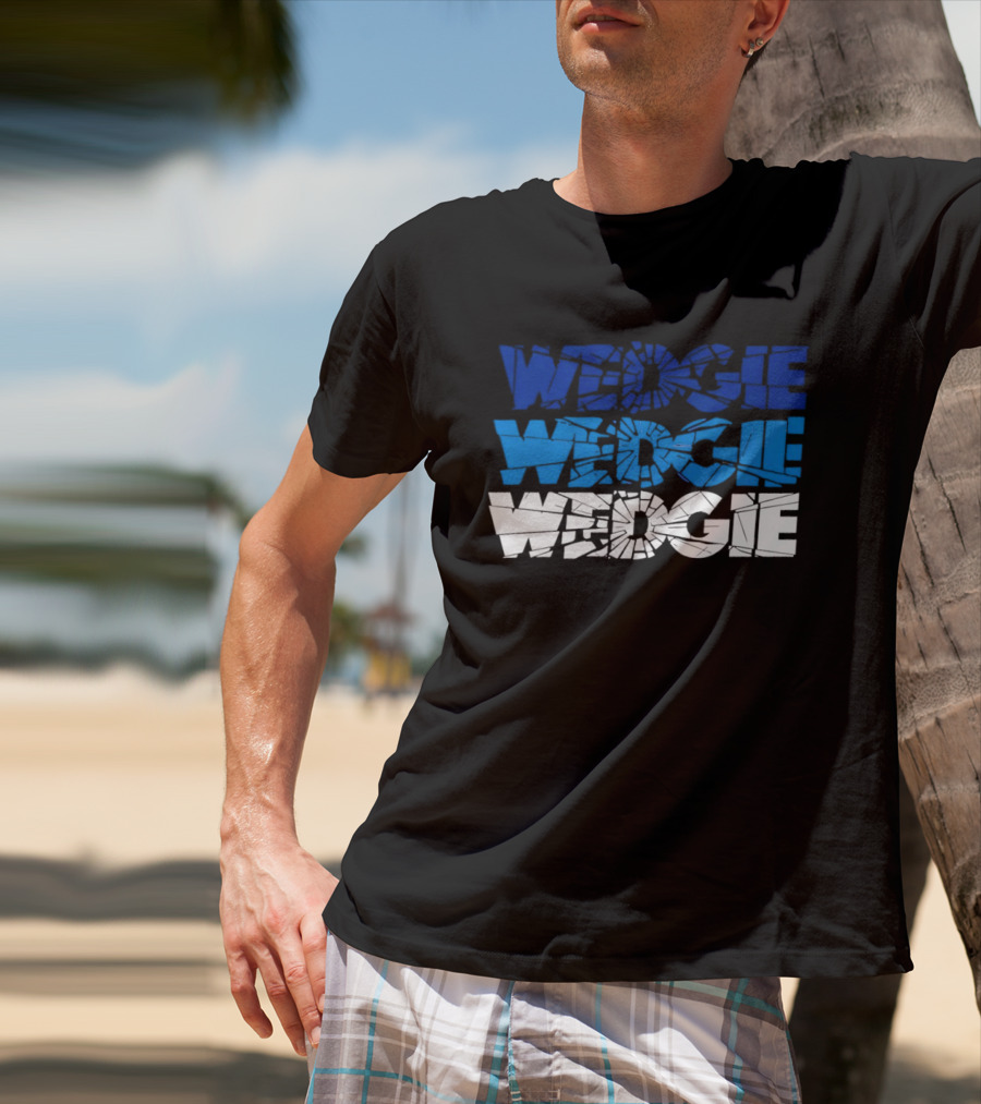 Scott Wedgewood Colorado Avalanche NHL Wedgie Chant Shattered Glass Wedge Wedgie T-Shirt