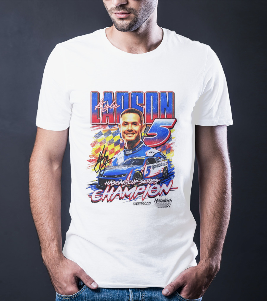 Kyle Larson NASCAR Cup Series Champion Number 5 Hendrick Motorsports Signature T-Shirt
