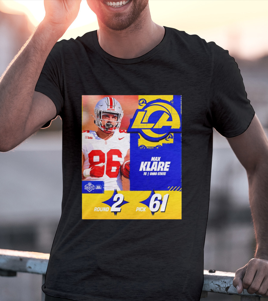 Max Klare Los Angeles Rams Round 2 Pick 61 Ohio State Draft 2026 T-Shirt
