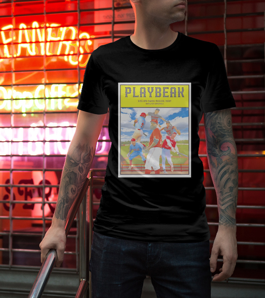 Playbeak Sing And Swing Musical Night Hamilton Cardinals Baseball Players T-Shirt
