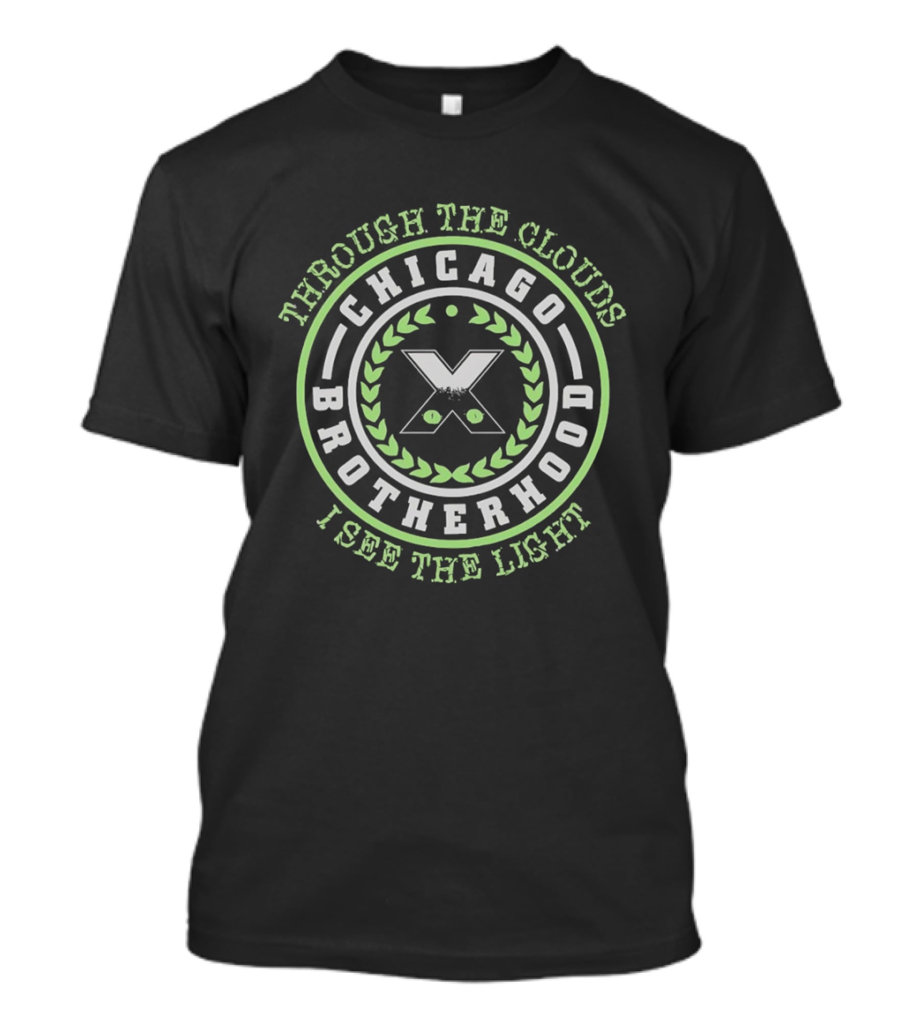 Through The Clouds I See The Light Chicago Brotherhood X T-Shirt