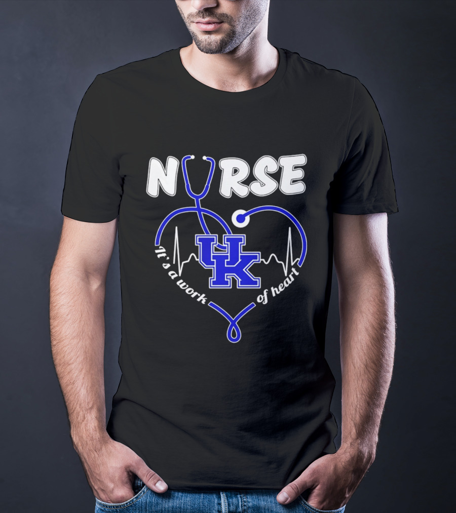 Nurse Kentucky Wildcats It's A Work Of Heart 2026 T-Shirt