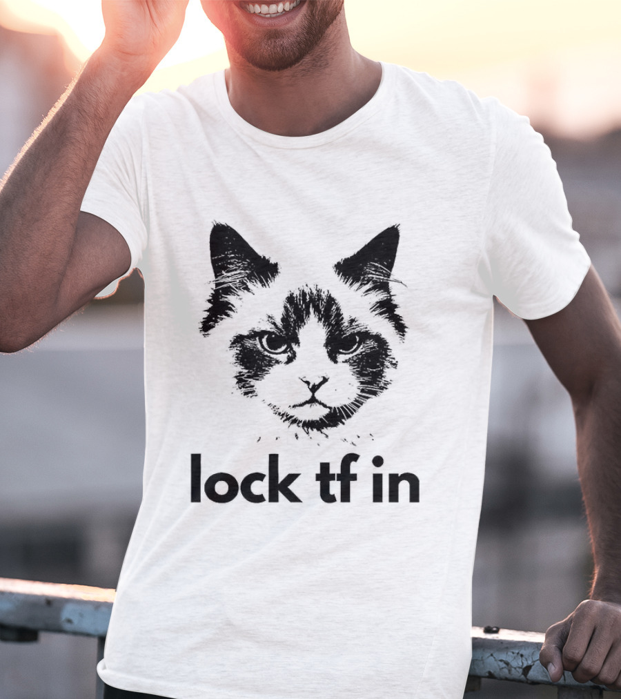 Lock TF In Cat Pet Face T-Shirt