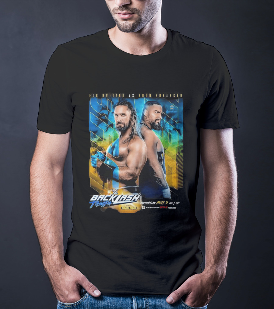 WWE Backlash Tampa 2026 Seth Rollins Vs Bron Breakker Match Card Morgan & Morgan Event T-Shirt
