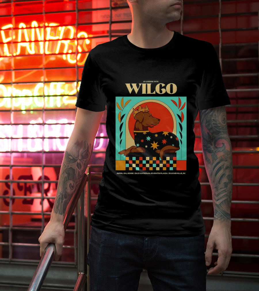 Wilco Dog With Crown And Stars April 2026 National Events Plaza Evansville T-Shirt