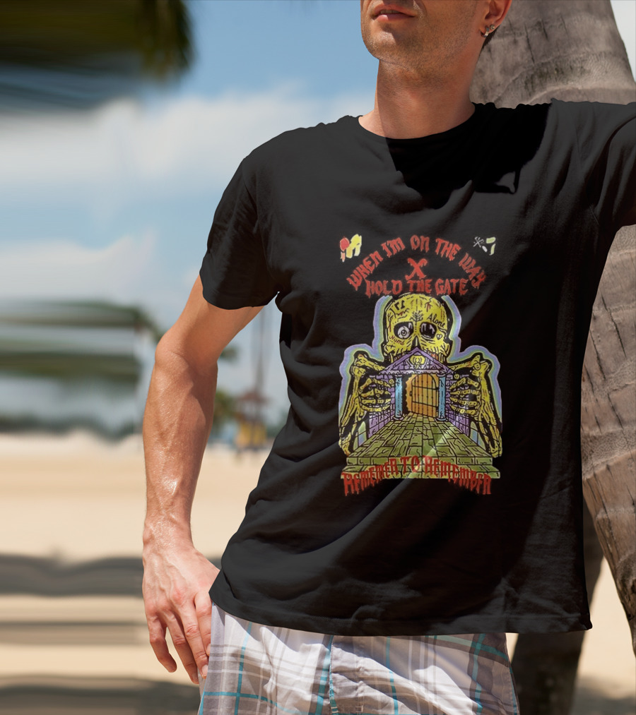 Kanye West When I'm On The Way Hold The Gate Skeleton At Doorway November To Remember T-Shirt