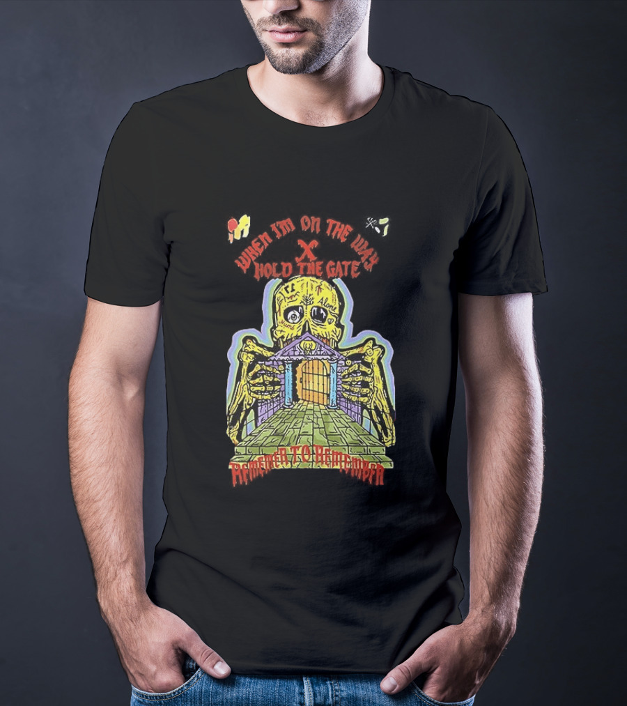 Kanye West When I'm On The Way Hold The Gate Skeleton At Doorway November To Remember T-Shirt