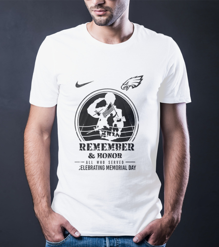 Nike Philadelphia Eagles Remember Honor We Owe Them All Celebrating Memorial Day T-Shirt