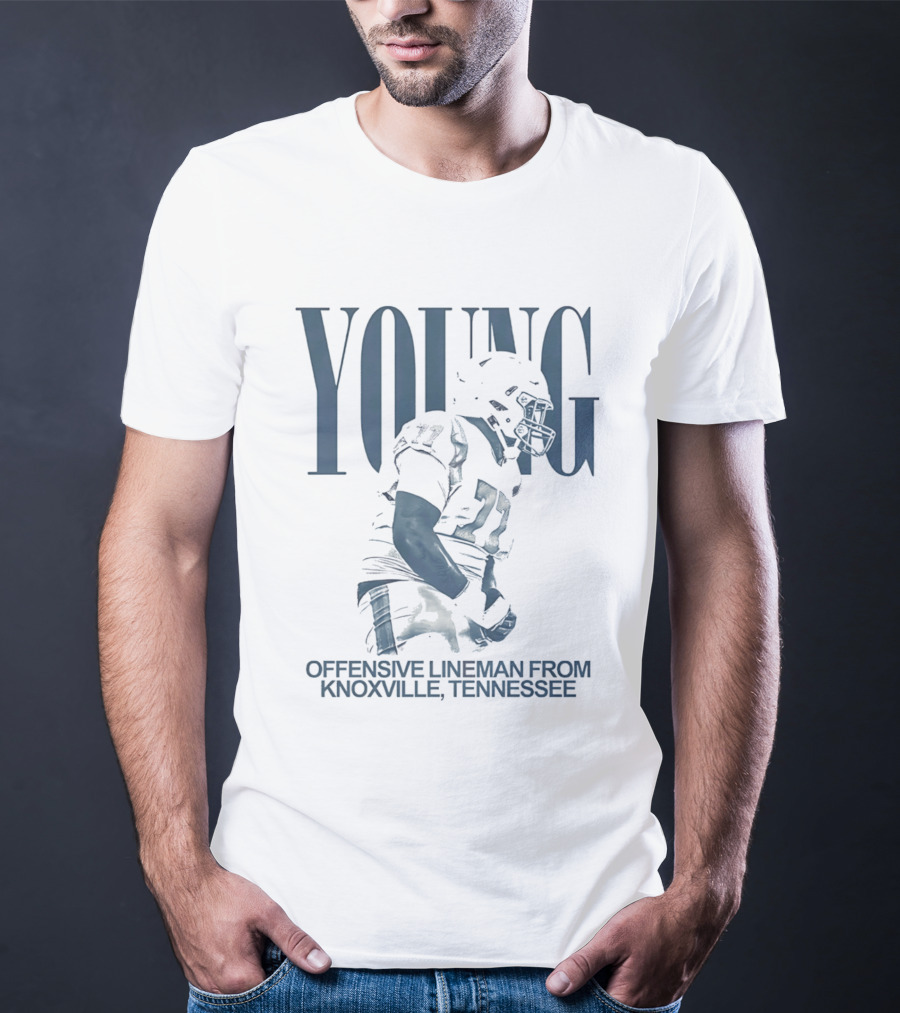 YOUNG Offensive Lineman From Knoxville Tennessee T-Shirt