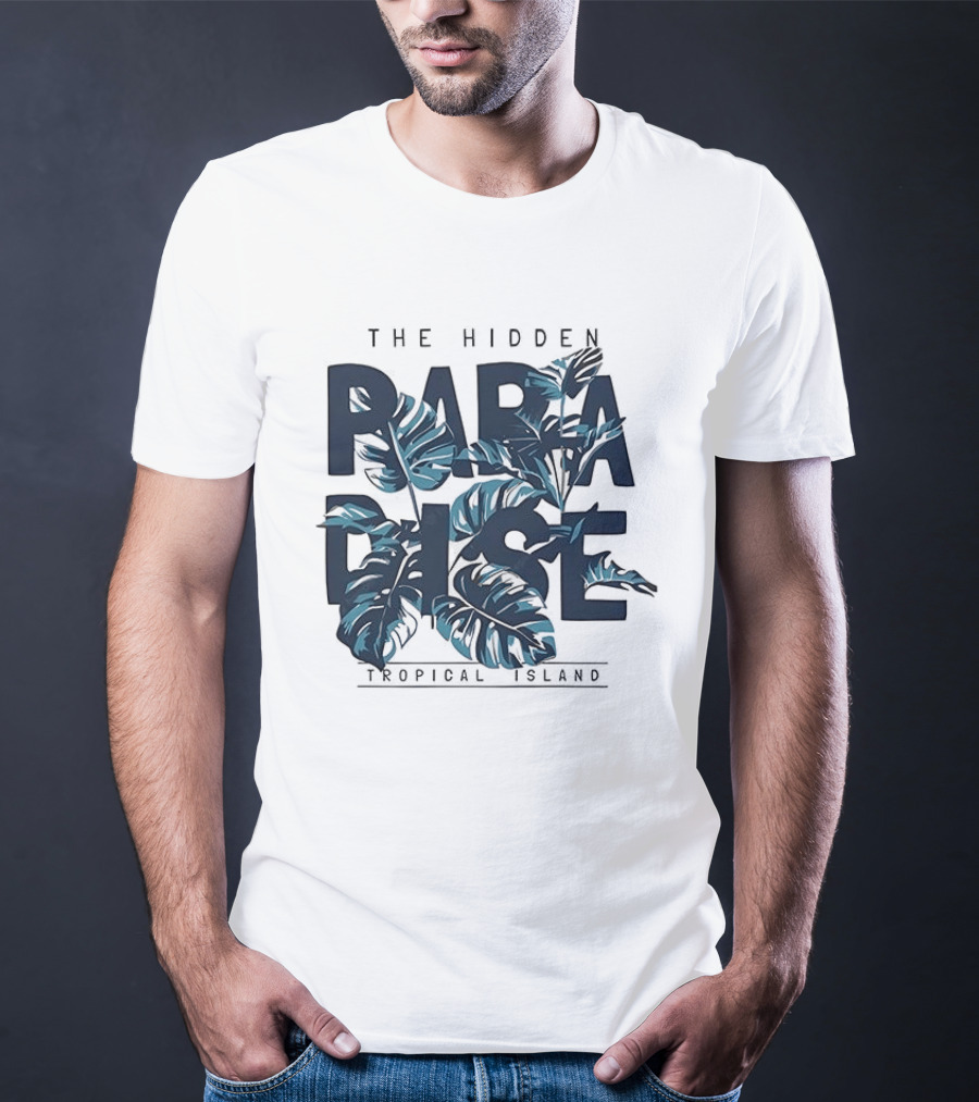 The Hidden Paradise Tropical Island Experience With Lush Foliage T-Shirt