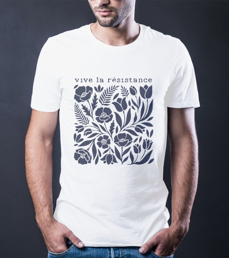 Vive La Résistance Floral Botanical Print T-Shirt