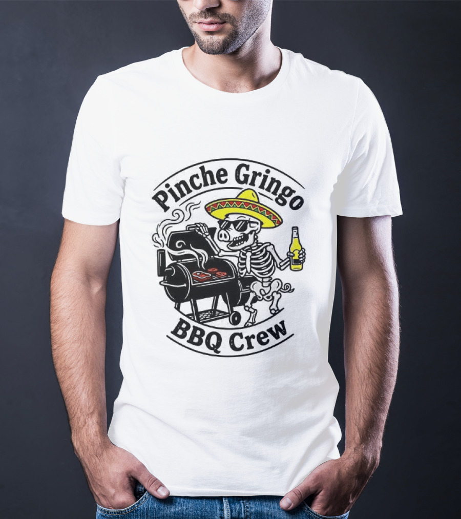 Pinche Gringo BBQ Crew Sombrero Smoking Grilling Fun T-Shirt