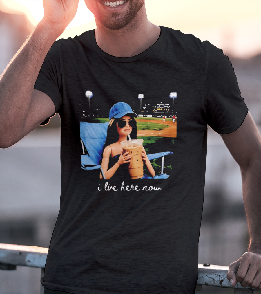 I Live Here Now Barbie Drink Coffee Baseball Stadium Scene T-Shirt