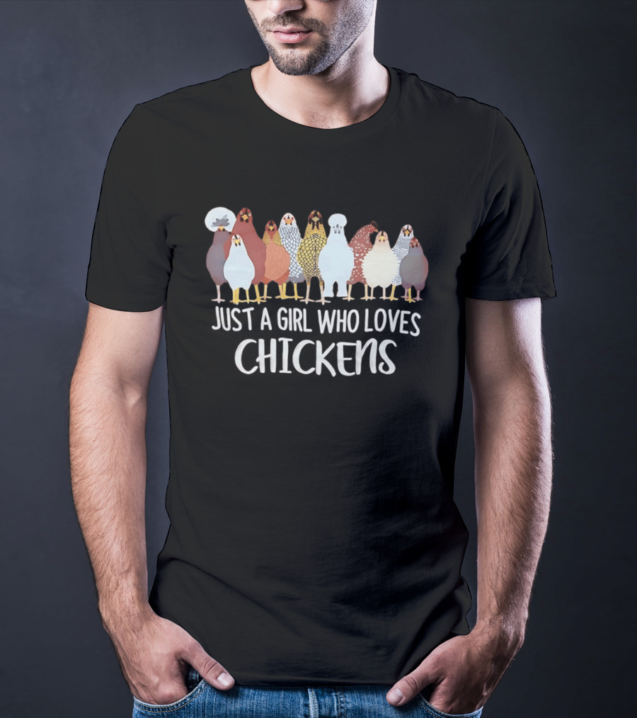 Just A Girl Who Loves Chickens Cute Colorful Chicken Breeds T-Shirt