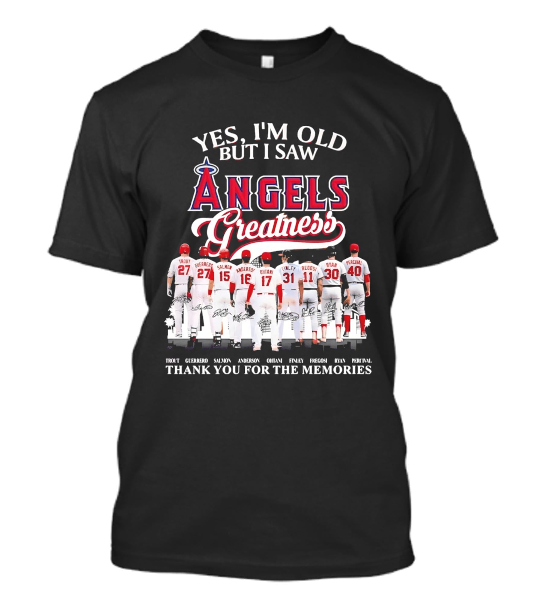 Yes I'm Old But I Saw Angels Greatness Trout Ohtani Anderson Thank You For The Memories T-Shirt