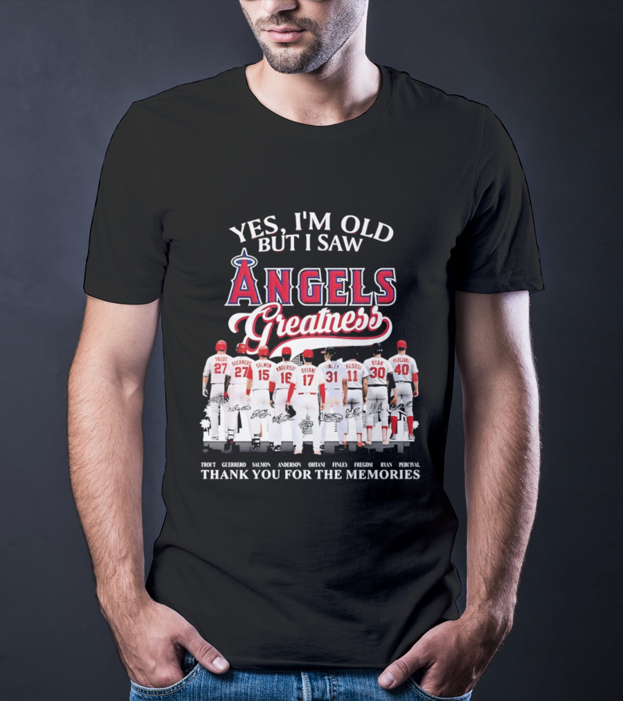 Yes I'm Old But I Saw Angels Greatness Trout Ohtani Anderson Thank You For The Memories T-Shirt