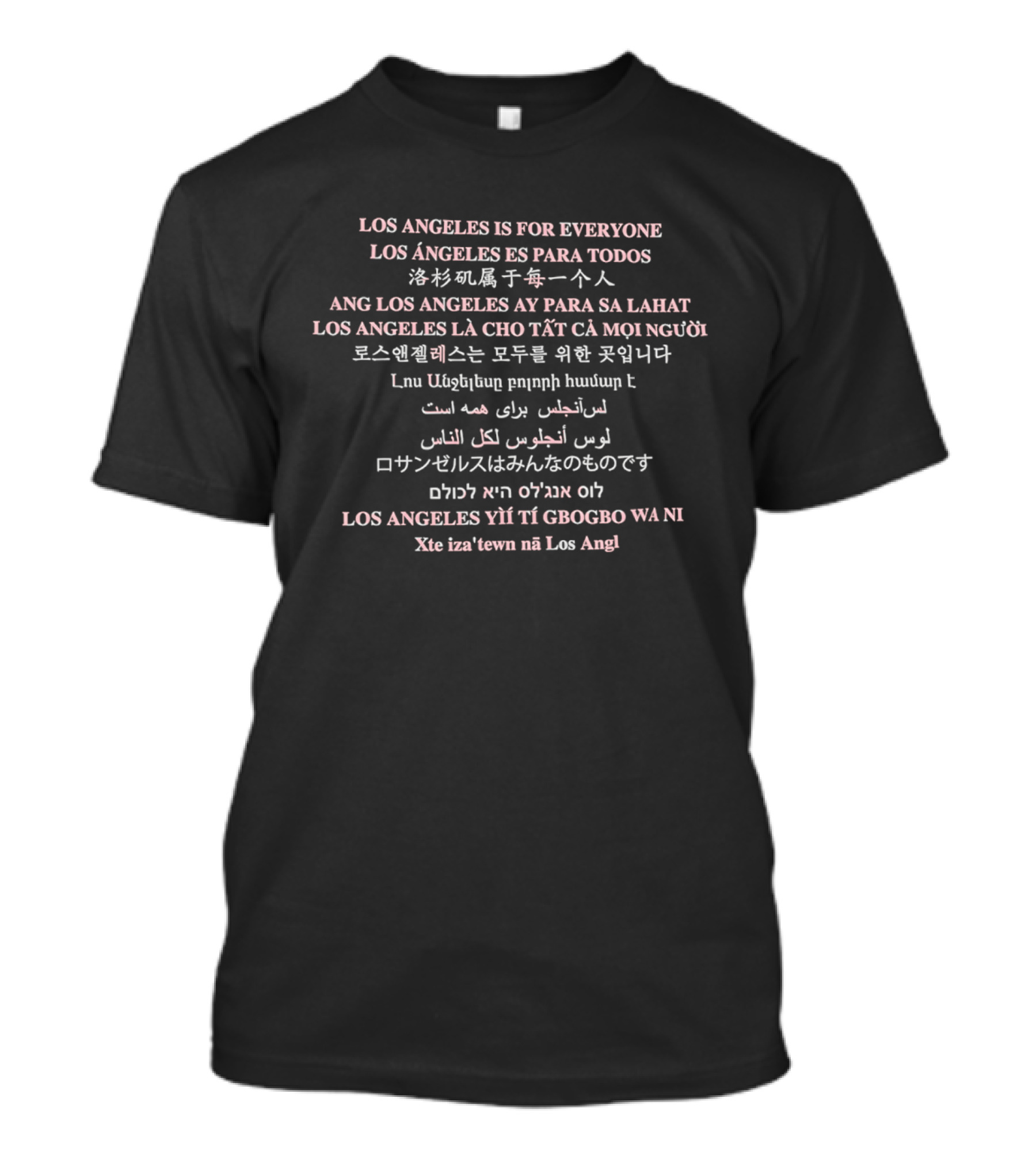 Immigrant City FC Los Angeles Is For Everyone Multilingual Message T-Shirt