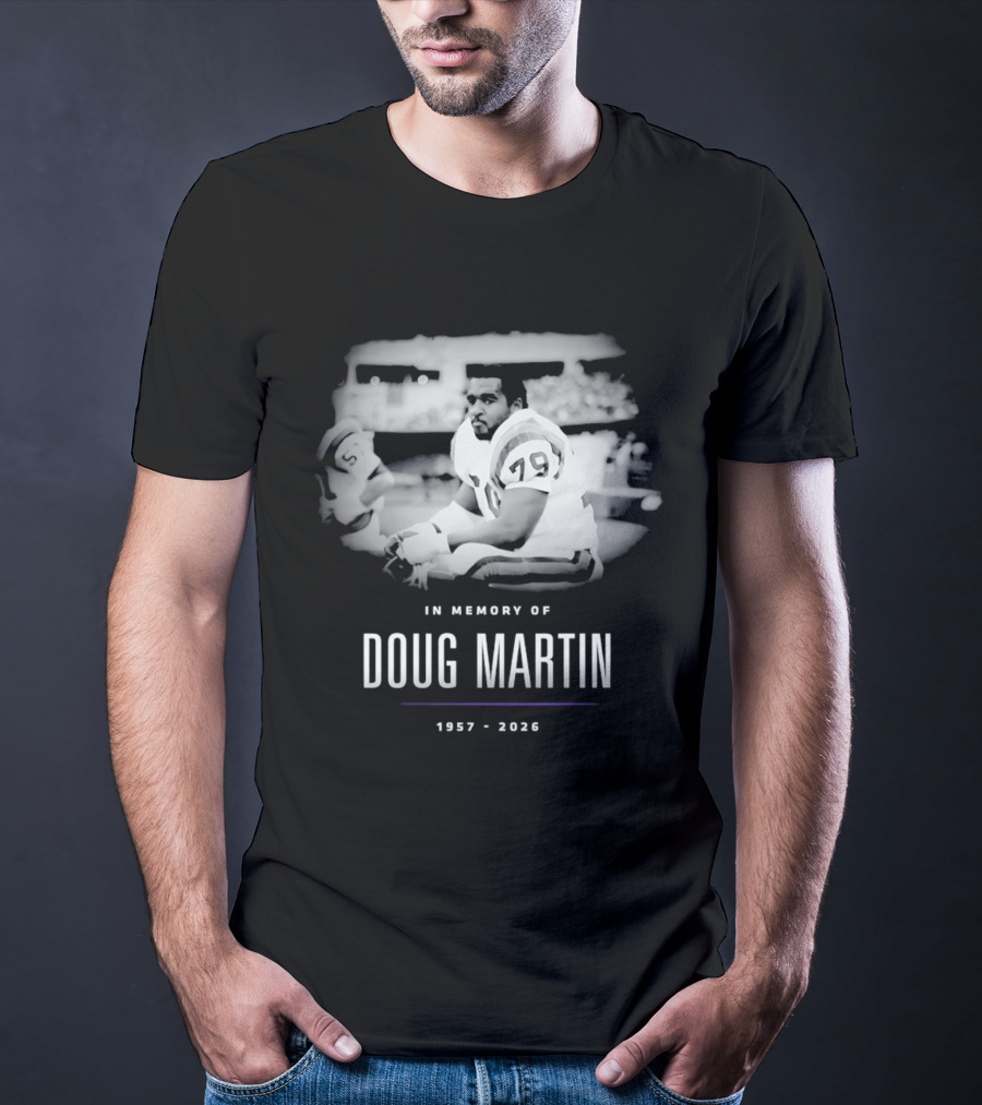 In Memory Of Doug Martin 1957 2026 NFL Player T-Shirt