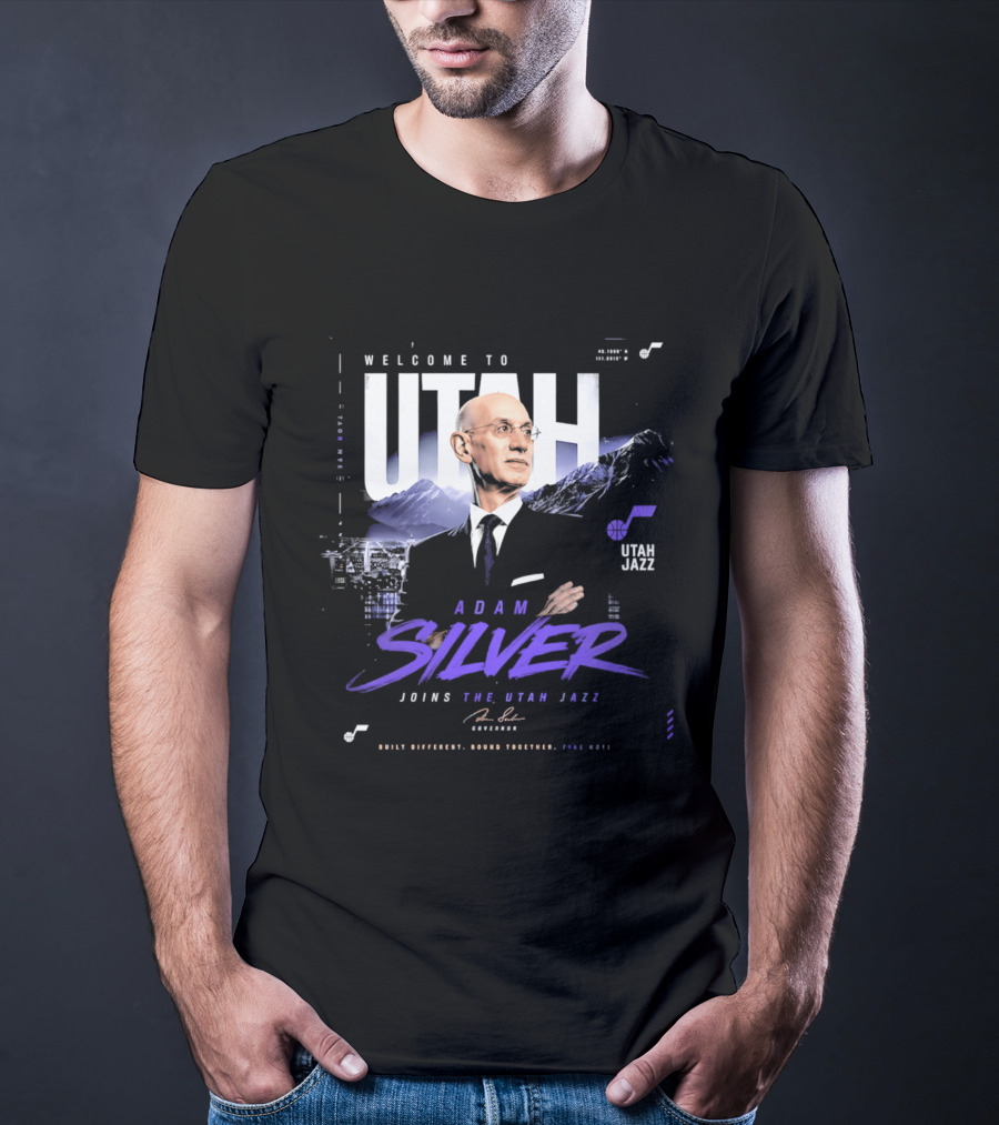 Welcome To Utah Jazz Adam Silver Joins Built Different Bound Together Take Note T-Shirt