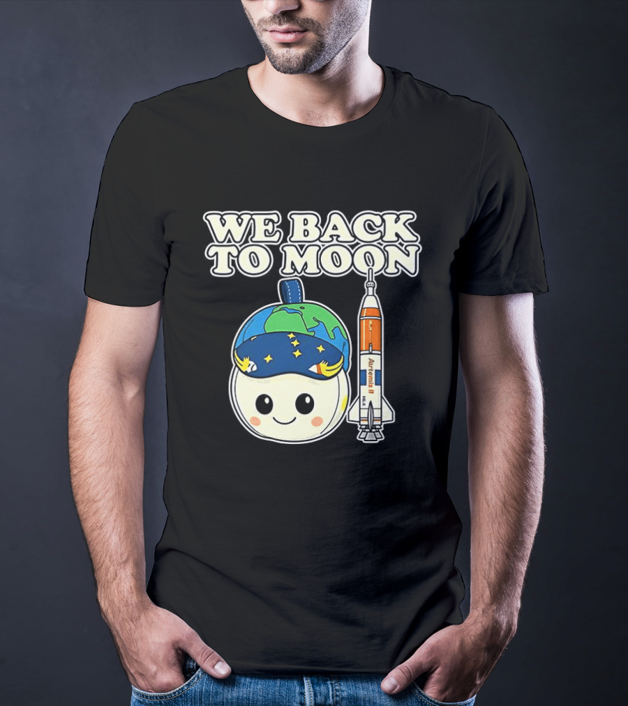 We Back To Moon Plush NASA Artemis II Rocket T-Shirt