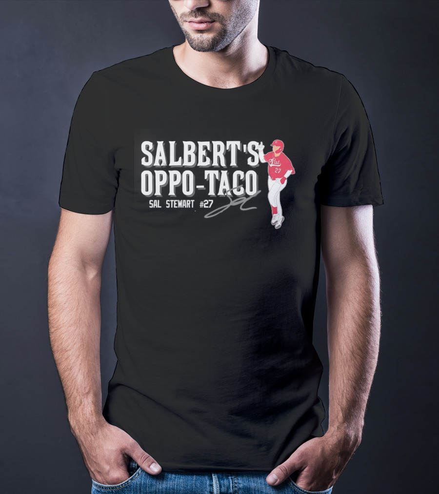 Cincinnati Reds Sal Stewart Number 27 Salbert's Oppo Taco T-Shirt
