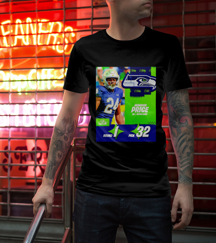 Seahawks Jadarian Price NFL Draft 2026 Round 1 Pick 32 Notre Dame T-Shirt
