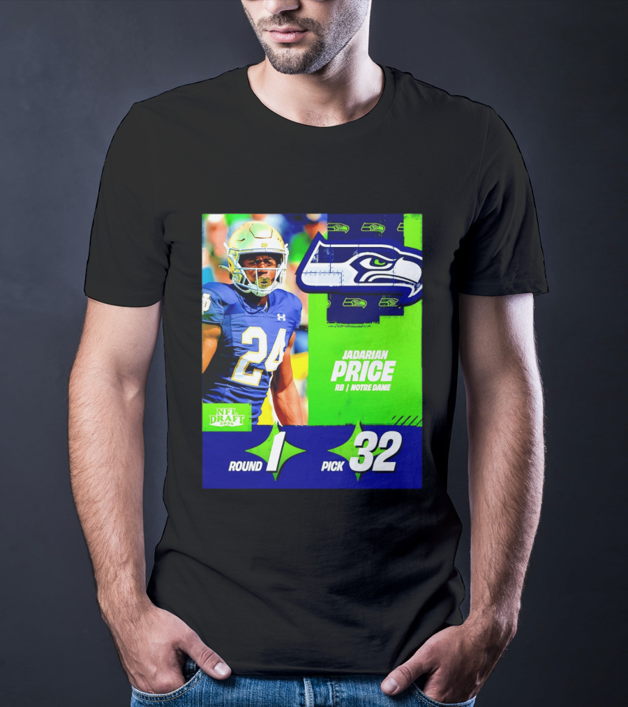 Seahawks Jadarian Price NFL Draft 2026 Round 1 Pick 32 Notre Dame T-Shirt