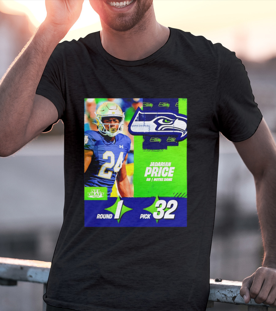 Seahawks Jadarian Price NFL Draft 2026 Round 1 Pick 32 Notre Dame T-Shirt