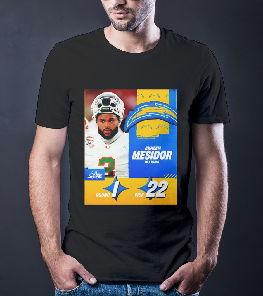 NFL Draft 2026 Los Angeles Chargers Akheem Mesidor Round 1 Pick 22 T-Shirt