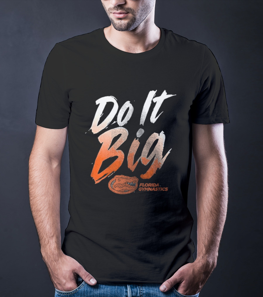 Florida Gymnastics Do It Big Brushstroke T-Shirt