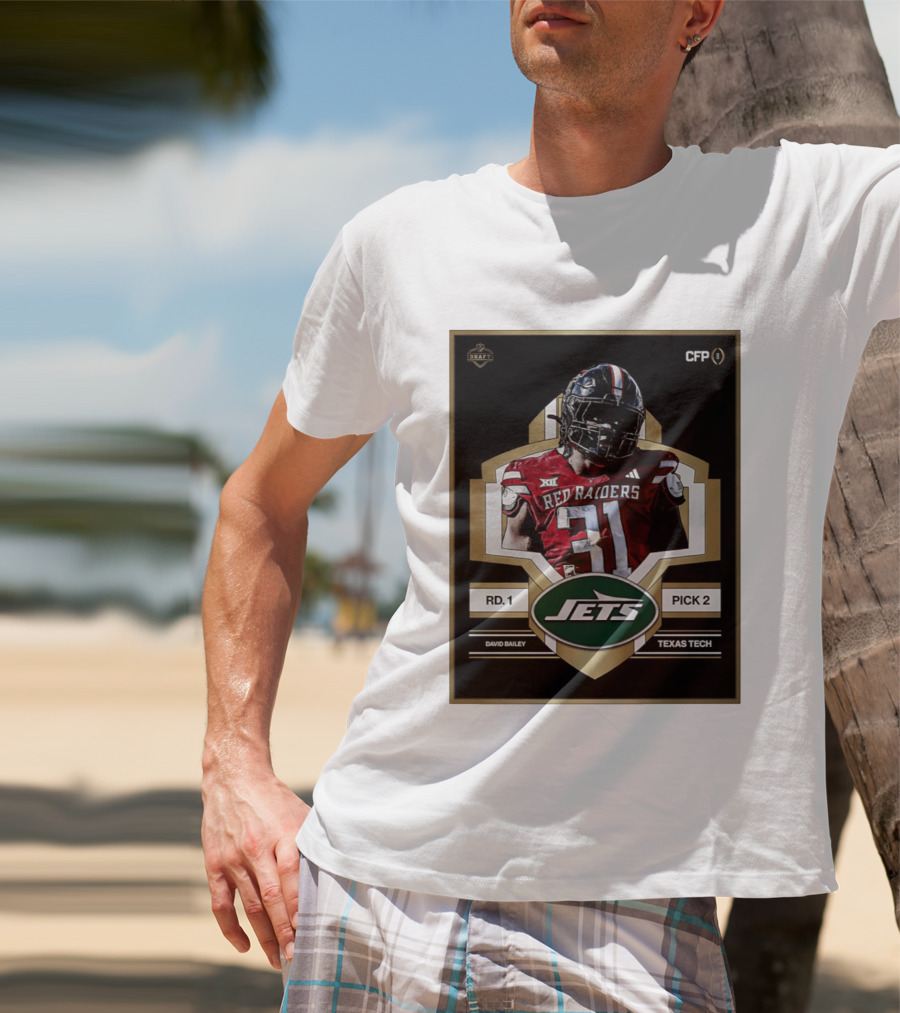 New York Jets Draft 2026 Texas Tech Red Raiders David Bailey Round 1 Pick 2 T-Shirt