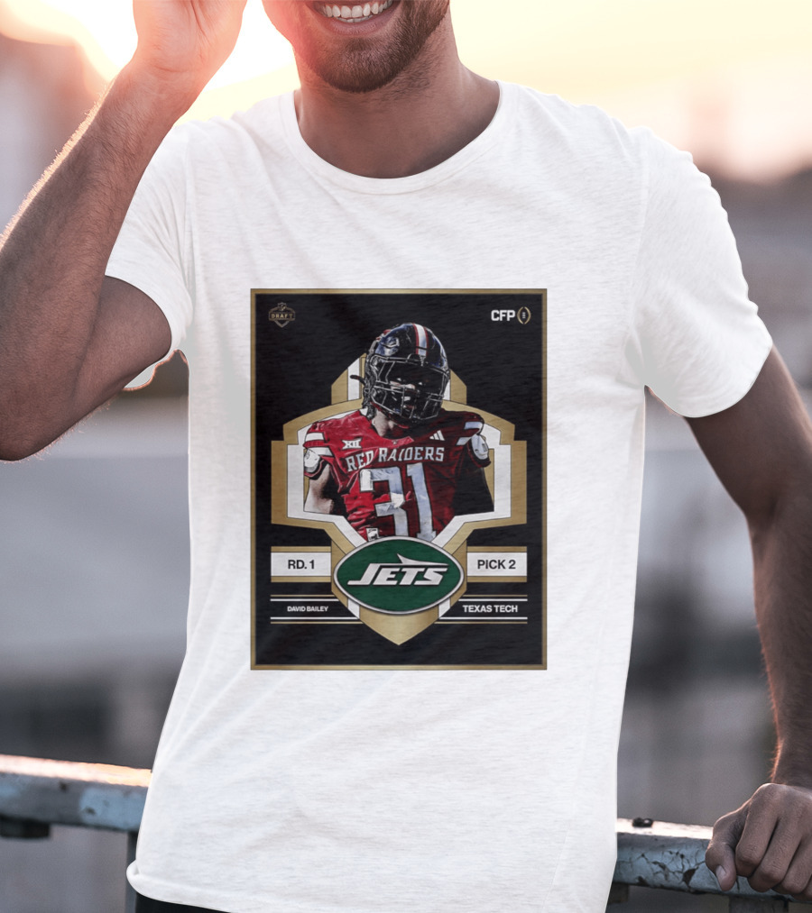 New York Jets Draft 2026 Texas Tech Red Raiders David Bailey Round 1 Pick 2 T-Shirt