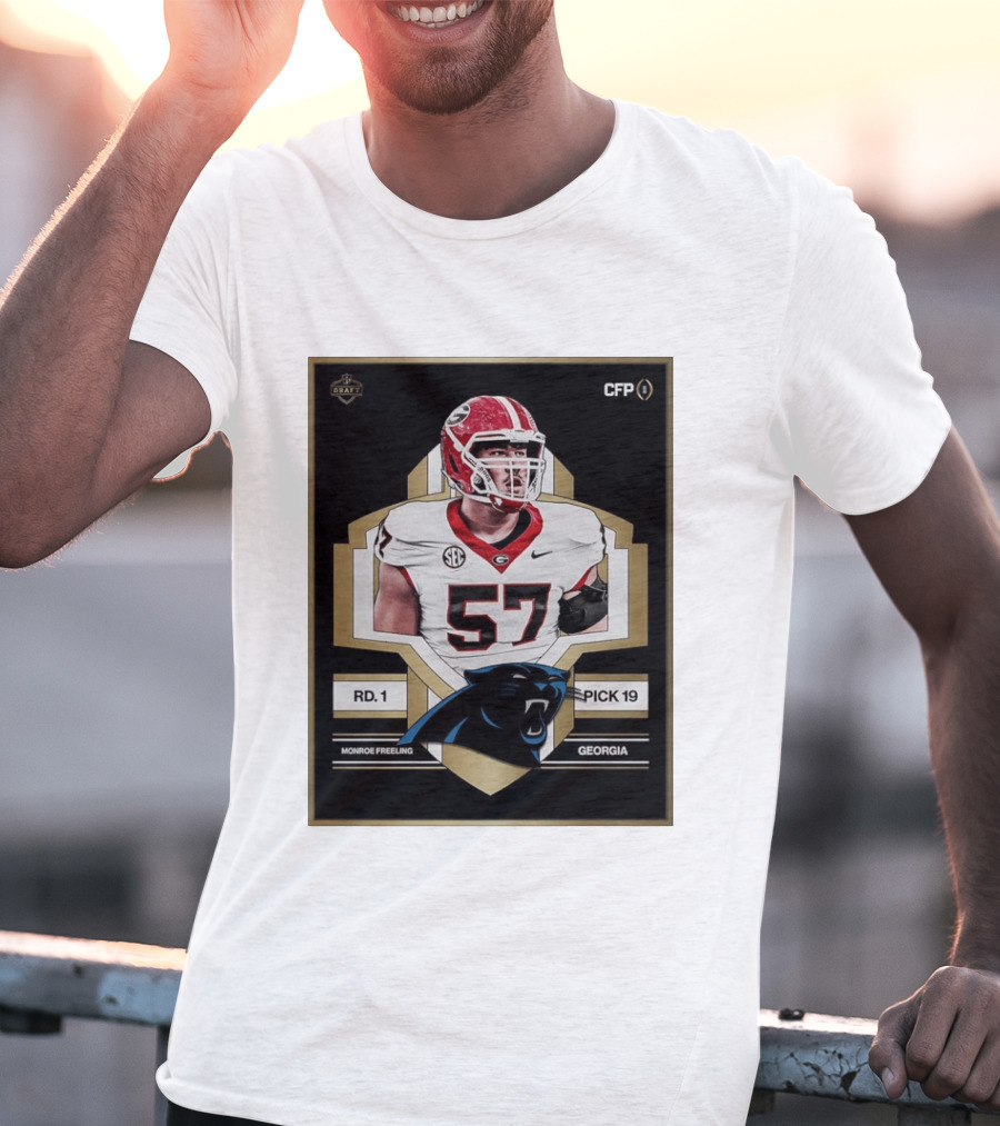 Georgia Monroe Freeling Pick 19 Carolina Panthers CFP Draft Round 1 T-Shirt