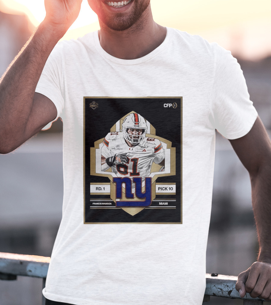 Francis Mauigoa Miami Round 1 Pick 10 New York Giants 2026 Draft T-Shirt