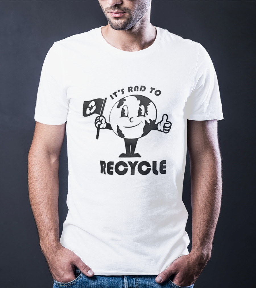 It's Rad To Recycle Earth Character With Flag And Thumbs Up T-Shirt