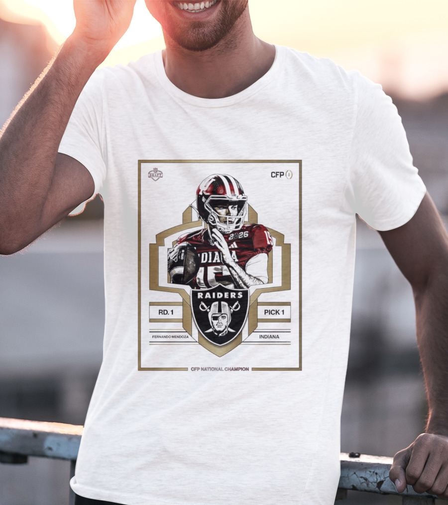 Las Vegas Raiders Fernando Mendoza Rd 1 Pick 1 Indiana CFP National Champion T-Shirt