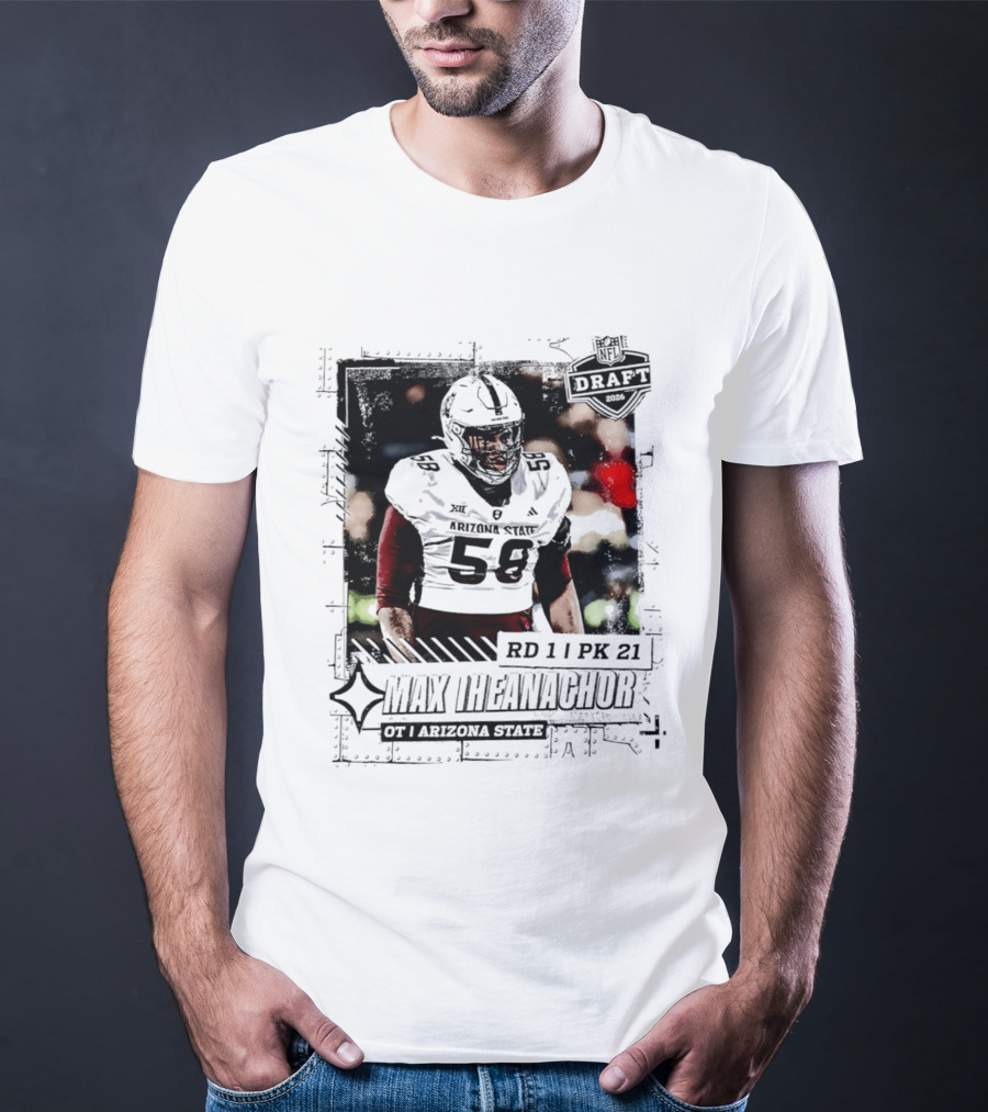 Max Iheanachor RD 11 PK 21 Arizona State Draft 2026 T-Shirt