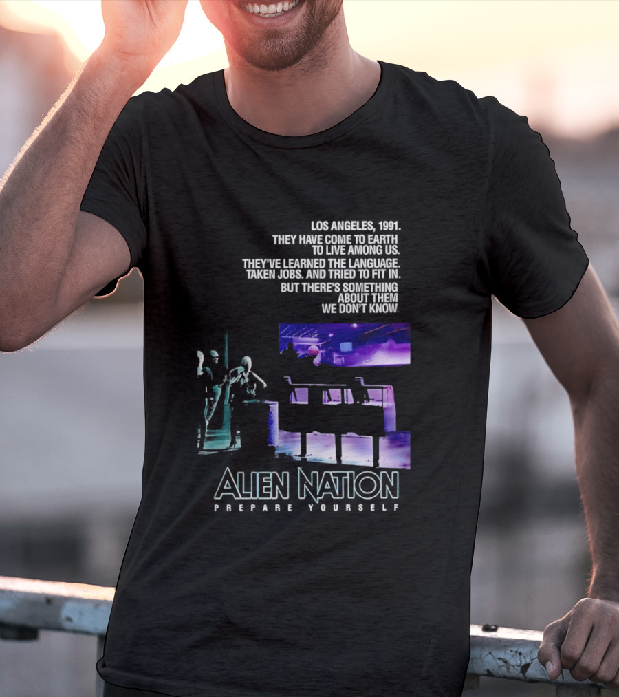Alien Nation Prepare Yourself Sci Fi Movie Los Angeles 1991 T-Shirt