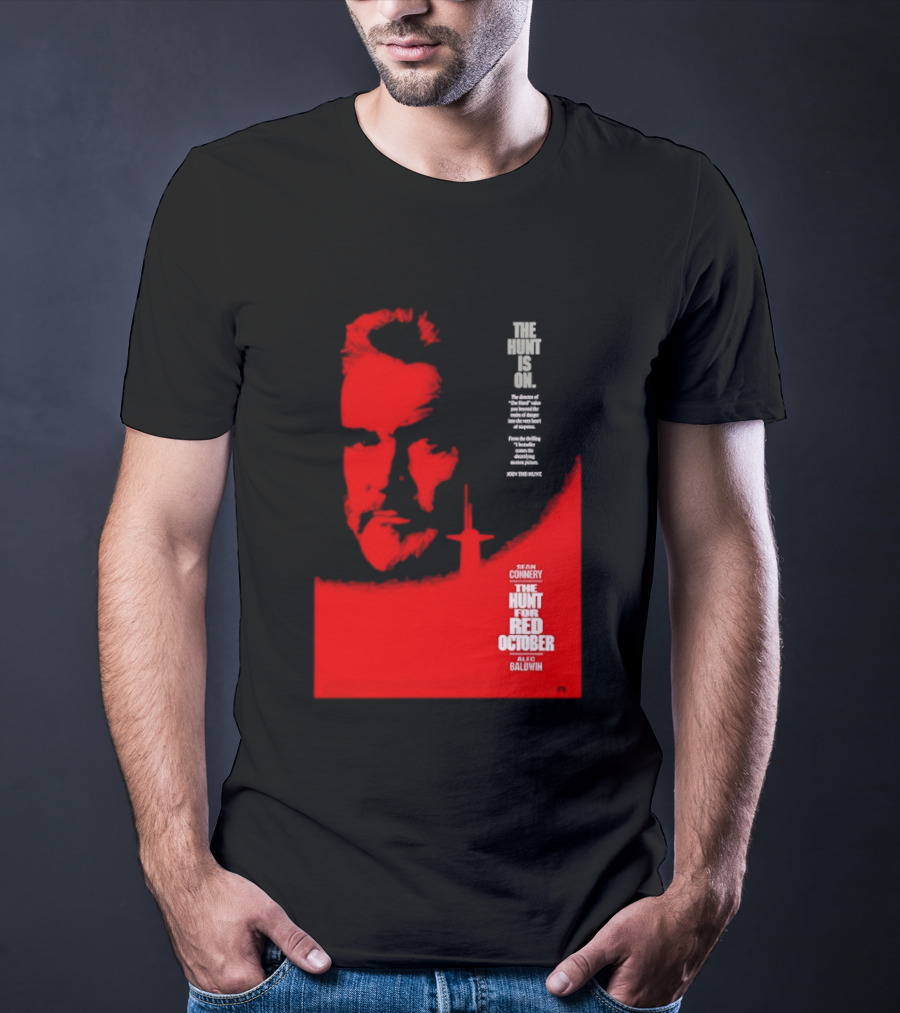 The Hunt Is On For The Hunt For Red October 1990 Movie Sean Connery Alec Baldwin T-Shirt