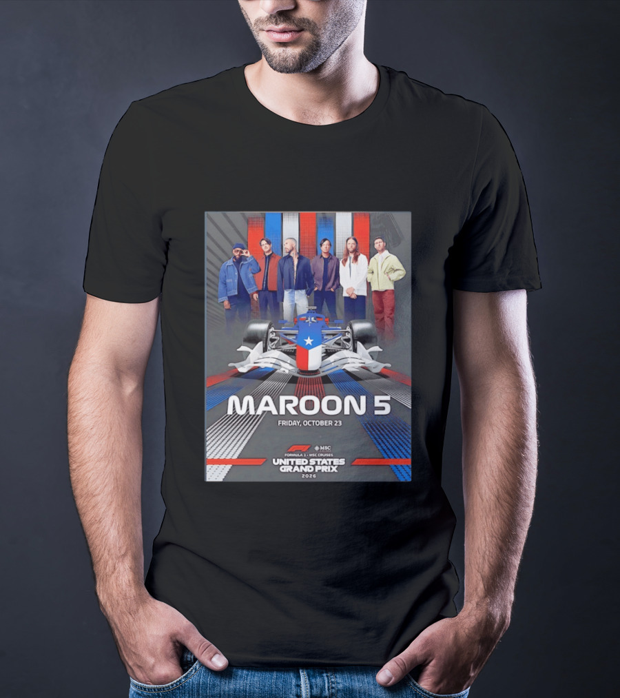 Maroon 5 Live Formula 1 MSC Cruises United States Grand Prix 2026 Friday October 23 T-Shirt