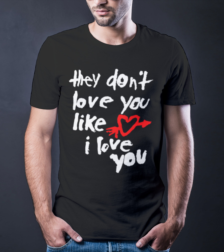 Yeah Yeah Yeahs They Don't Love You Like I Love You Red Heart Arrow T-Shirt